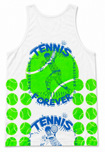 Load image into Gallery viewer, Tennis Forever Tank Top (Available In All Sizes)
