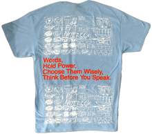 Load image into Gallery viewer, Words Hold Power Tee (Large)
