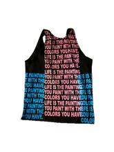 Load image into Gallery viewer, Life is The Painting You Paint Tank Top (Size XL)
