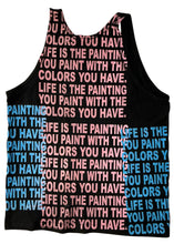 Load image into Gallery viewer, Life is The Painting You Paint Tank Top (Size XL)
