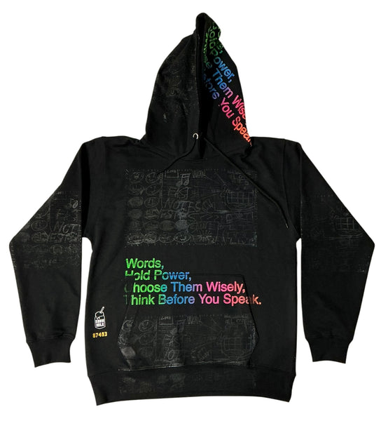 Words Hold Power Hoodie (Size Medium)