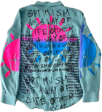 Load image into Gallery viewer, Optimism As A Way Of Life Shirt (Size Small)
