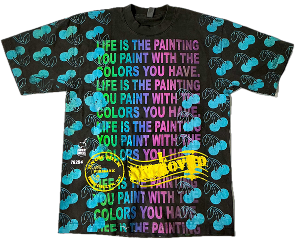 Life Is The Painting You Paint 6.5oz Tee (Size Small)