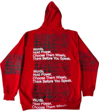 Load image into Gallery viewer, Words Hold Power Zip Up Hoodie (Size XL)
