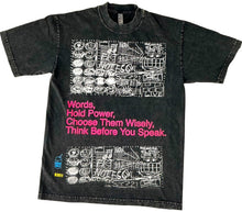 Load image into Gallery viewer, Words Hold Power 6.5oz Tee (Size Medium)
