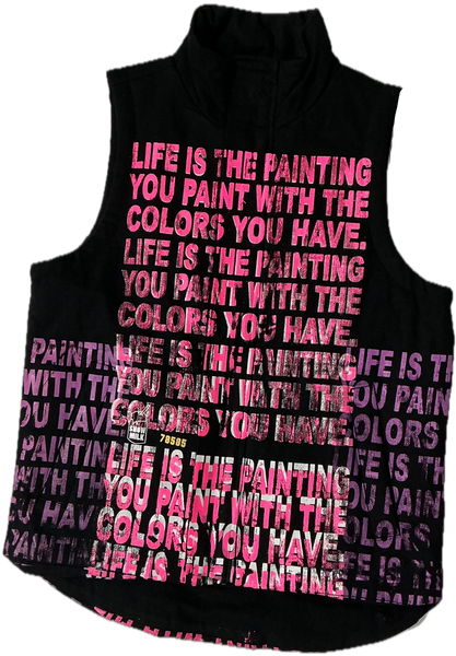 Life Is The Painting You Paint Puff Vest (Size Small)