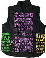Load image into Gallery viewer, Life Is The Painting You Paint Puff Vest (Size XL)
