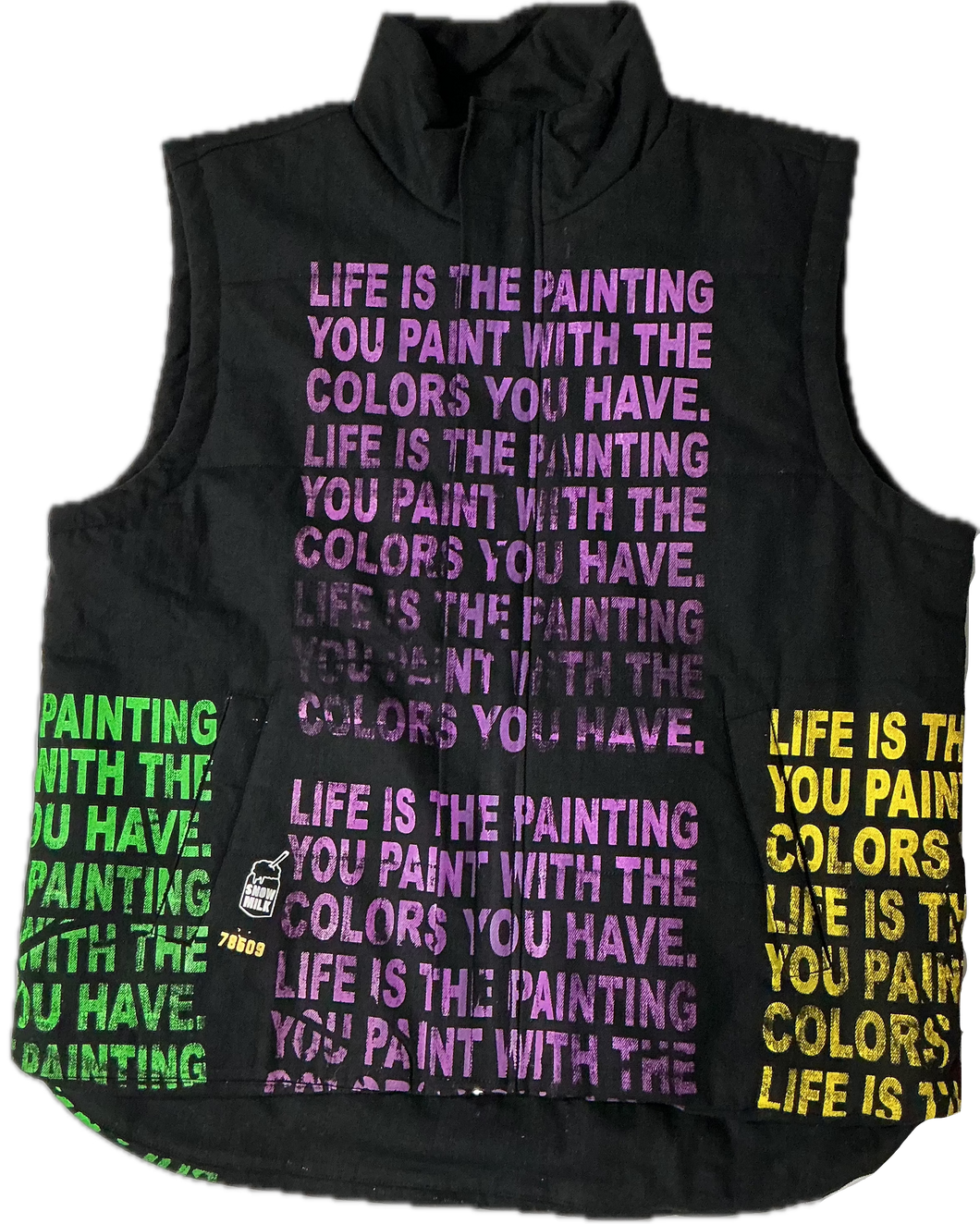 Life Is The Painting You Paint Puff Vest (Size XL)