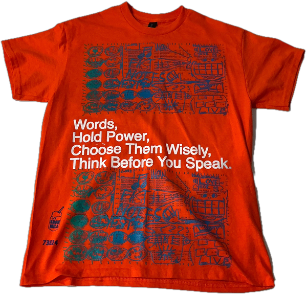 Words Hold Power Tee (Size Medium)