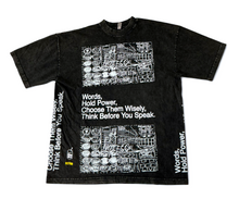 Load image into Gallery viewer, Words Hold Power 6.5 oz Tee (Size XL)
