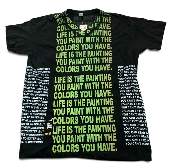 Life is The Painting You Paint Tee (Size 2XL)