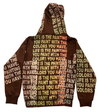 Load image into Gallery viewer, Life is The Painting You Paint Hoodie (Size Small)
