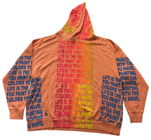 Load image into Gallery viewer, Life is The Painting You Paint Hoodie (Size 3XL)

