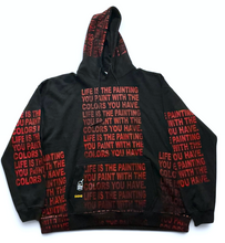 Load image into Gallery viewer, Life is The Painting You Paint Hoodie (Size 4XL)
