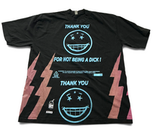 Load image into Gallery viewer, Thank You For Not Being A Dick 6.5oz Tee (Size Large)
