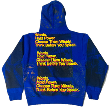 Load image into Gallery viewer, Words Hold Power Hoodie (Size Medium)
