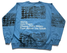Load image into Gallery viewer, Words Hold Power Crewneck (Size Medium)

