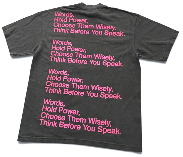 Words Hold Power 6.5oz Tee (Size Medium)