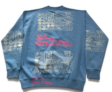 Load image into Gallery viewer, Words Hold Power Crewneck (Size Large)
