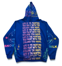 Load image into Gallery viewer, The Life Is The Painting You Paint With The Colors You Have Hoodie (Size XL)

