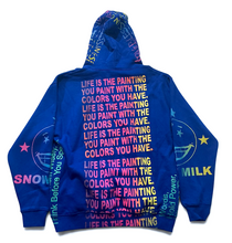 Load image into Gallery viewer, The Life Is The Painting You Paint With The Colors You Have Hoodie (Size XL)
