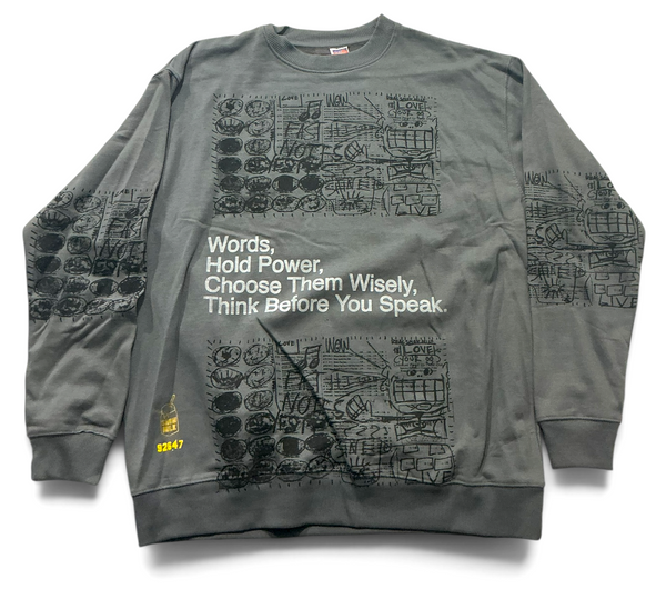 Words Hold Power Crewneck (Size XL)
