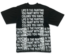 Load image into Gallery viewer, Life is The Painting You Paint 6.5oz Tee (Size Small)
