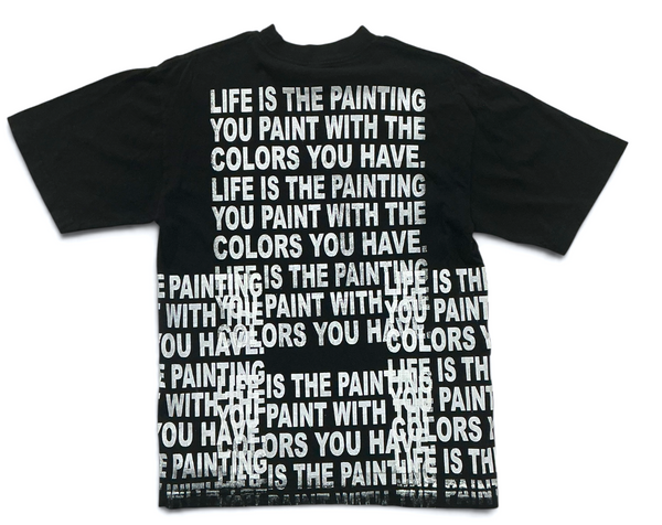 Life is The Painting You Paint 6.5oz Tee (Size Small)