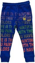 Load image into Gallery viewer, Life Is The Painting You Paint Kids Sweatpants (Size 3-4)

