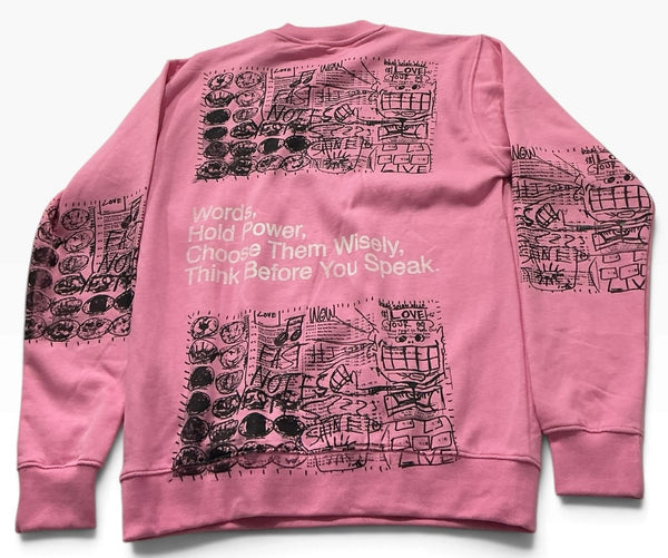 Words Hold Power Crewneck (Size Medium)