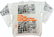 Load image into Gallery viewer, Words Hold Power Crewneck (Size M)
