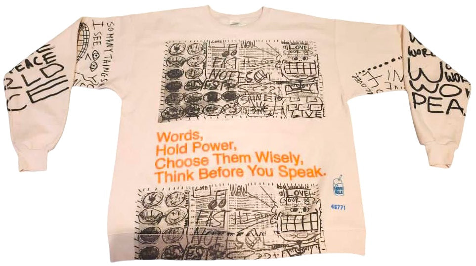 Words Hold Power Crewneck (Size Large)