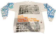 Load image into Gallery viewer, Words Hold Power Crewneck (Size Medium)
