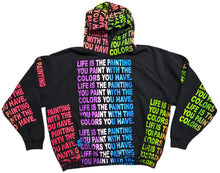 Load image into Gallery viewer, Life Is The Painting You Paint 14.oz Hoodie (Size 2XL)
