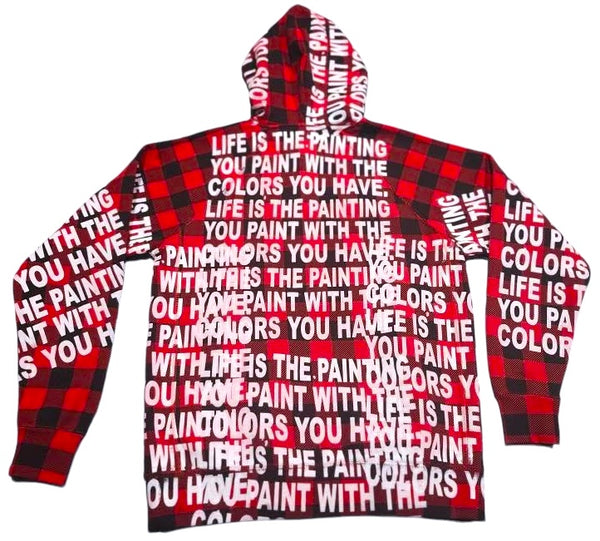 Life Is The Painting You Hoodie (Size XS)