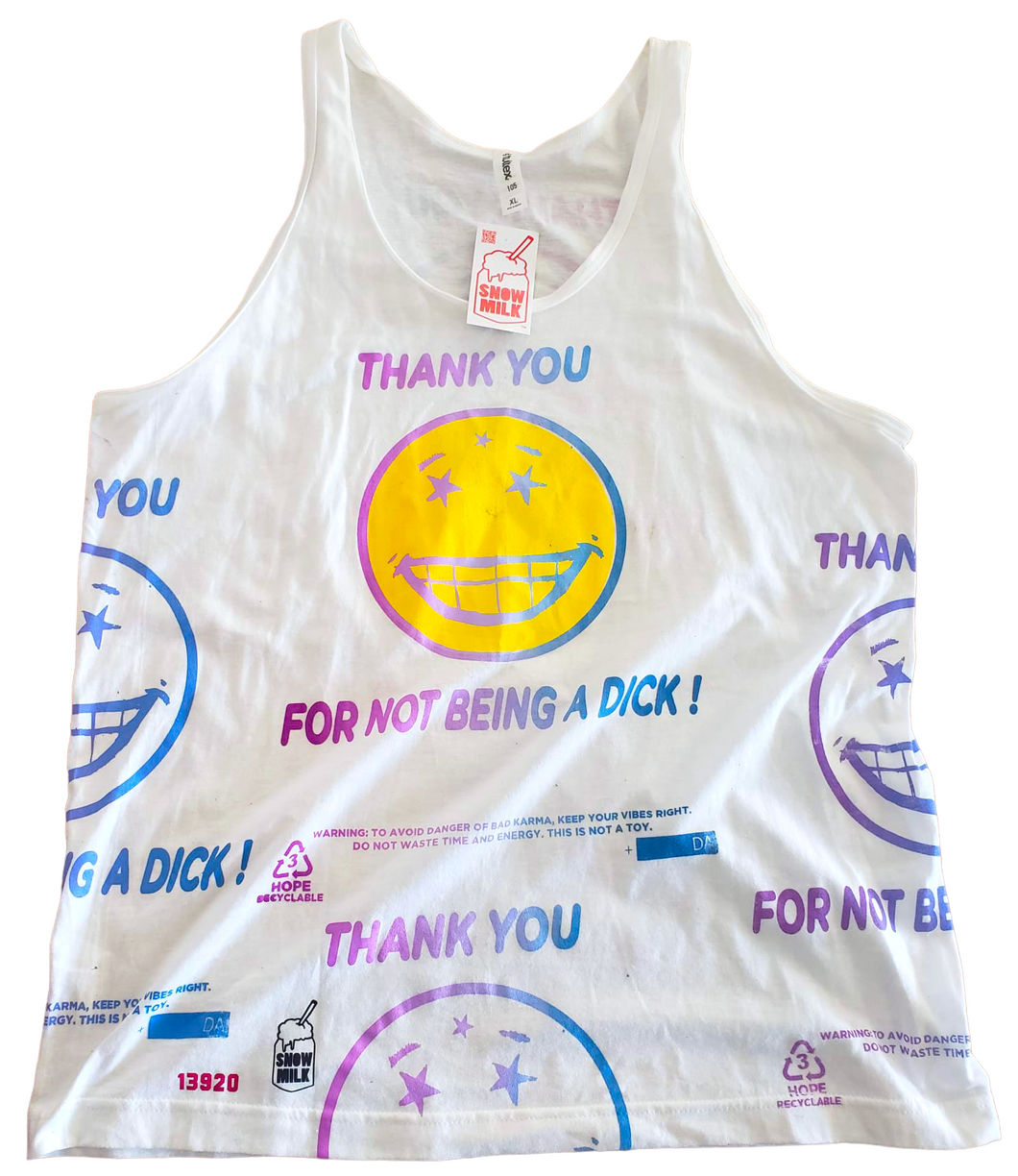 Thank You For Not Being A Dick Tank Top (Size XL)