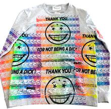 Load image into Gallery viewer, Thank You For Not Being A Dick Crewneck (Size L)
