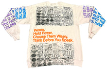 Load image into Gallery viewer, Words Hold Power Crewneck (Size M)

