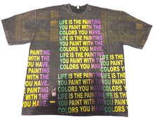 Load image into Gallery viewer, Life Is The Painting You Paint 6.5oz Tee (Size 2XL)
