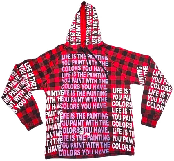 Life Is The Painting You Hoodie (Size XL)