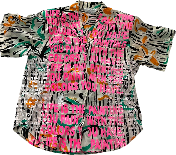 Life is The Painting You Paint Shirt (Size 4)