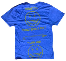 Load image into Gallery viewer, Thank You For Not Being A Dick Tee (Size Small)
