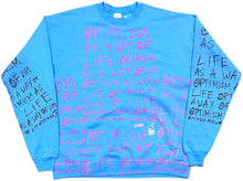 Load image into Gallery viewer, Optimism As A Way Of Life Crewneck (Size Large)
