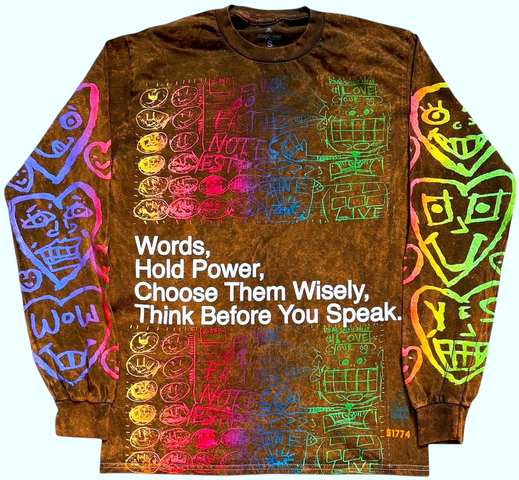 Words Hold Power  Long Sleeve (Size Small)