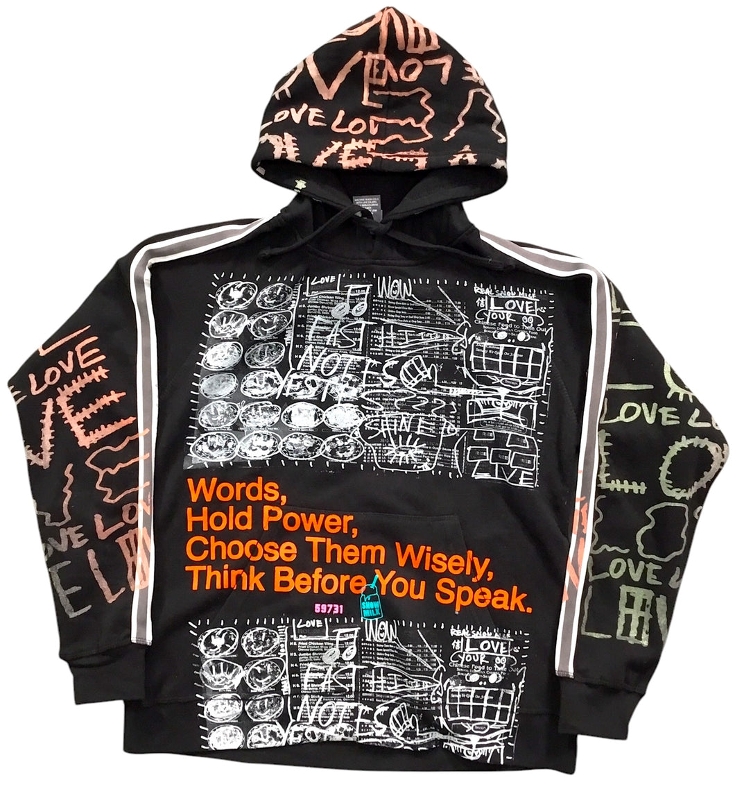 Words Hold Power Hoodie (Size Small)