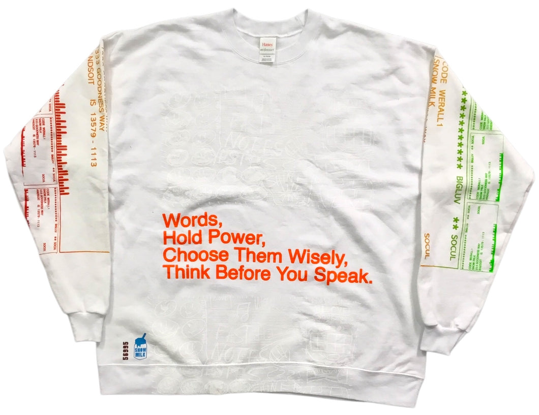 Words Hold Power Crewneck (Size XL)