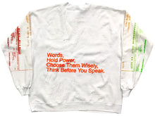 Load image into Gallery viewer, Words Hold Power Crewneck (Size XL)
