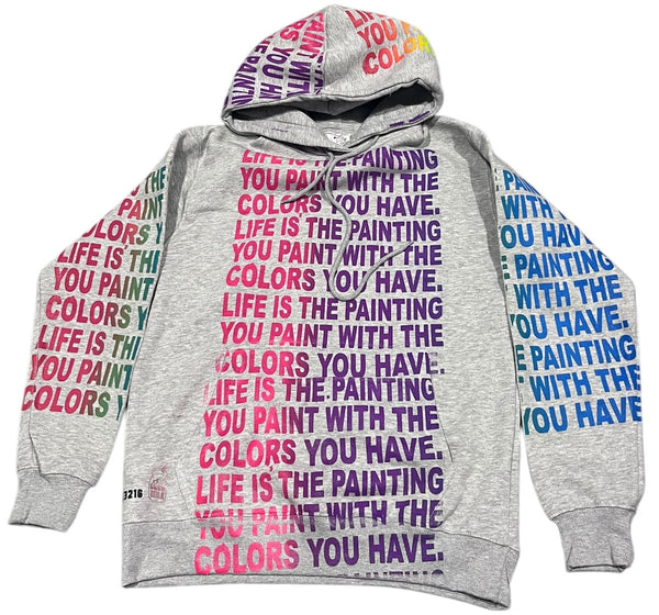 Life Is The Painting You Hoodie (Size Medium)