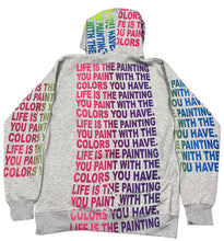 Load image into Gallery viewer, Life Is The Painting You Hoodie (Size Medium)
