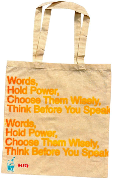 Words Hold Power Tote